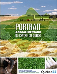 Portrait agroalimentaire du Centre-du-Québec