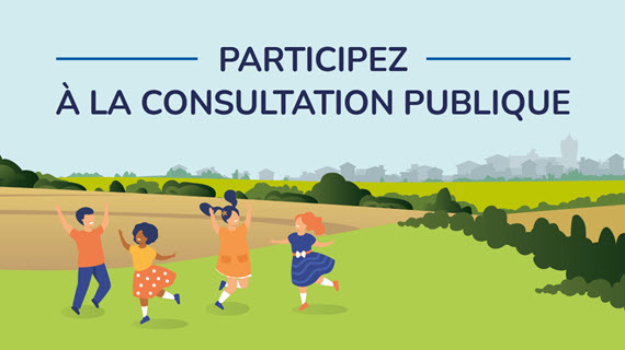 Participez à la consultation publique